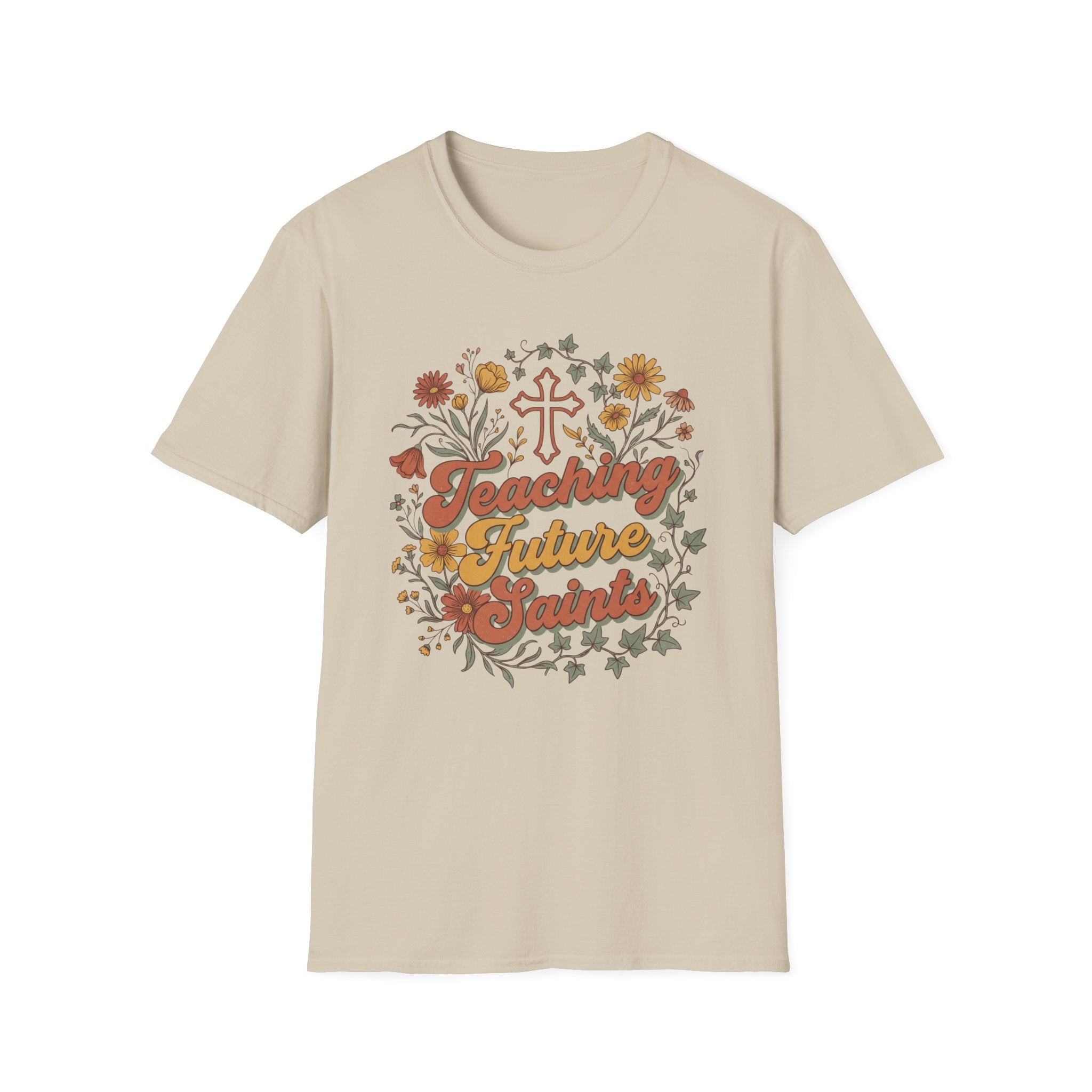 Teaching Future Saints T-Shirt