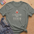 Called to Teach T-Shirt