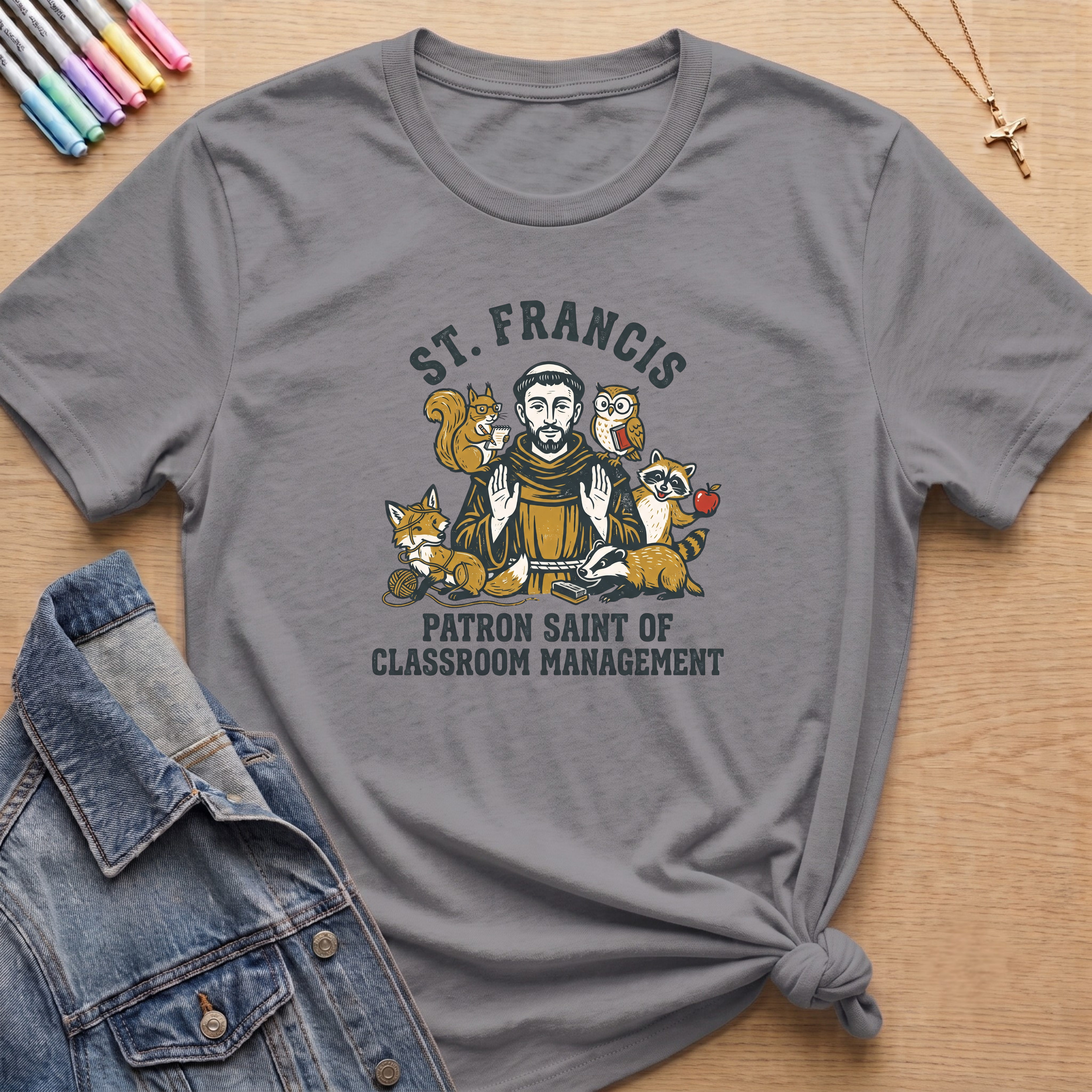 St. Francis Classroom Management T-Shirt