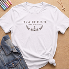 Ora et Doce T-Shirt